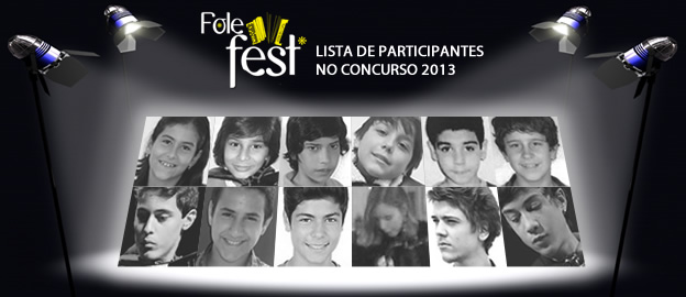 Lista de participantes no concurso Folefest 2013